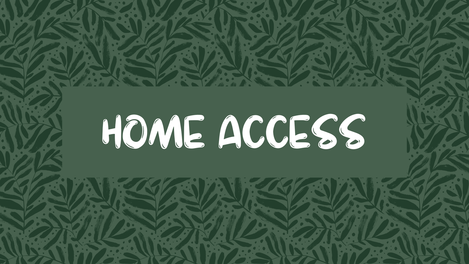 home access