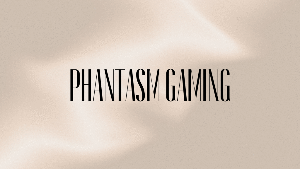 phantasm gaming