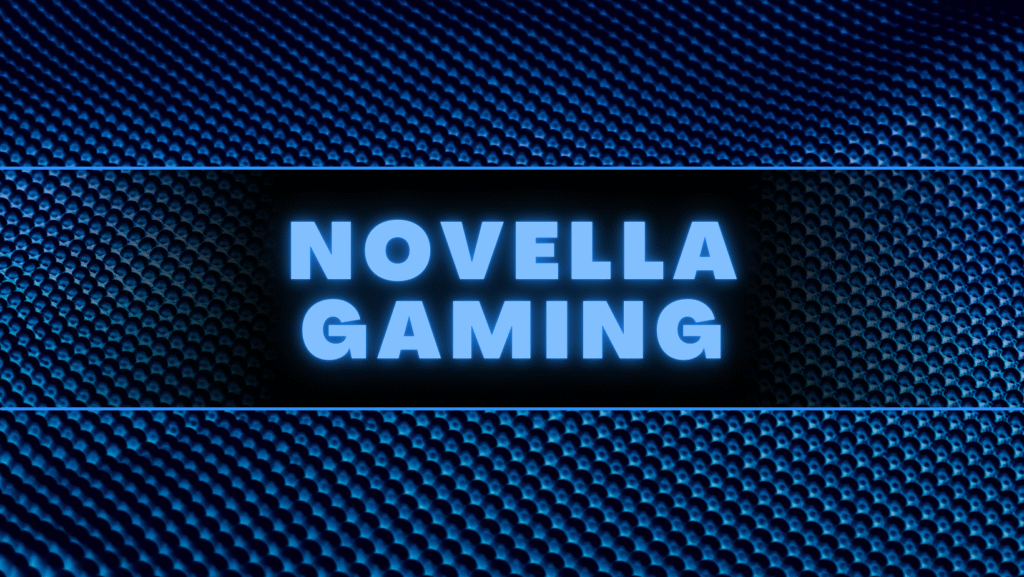 novella gaming