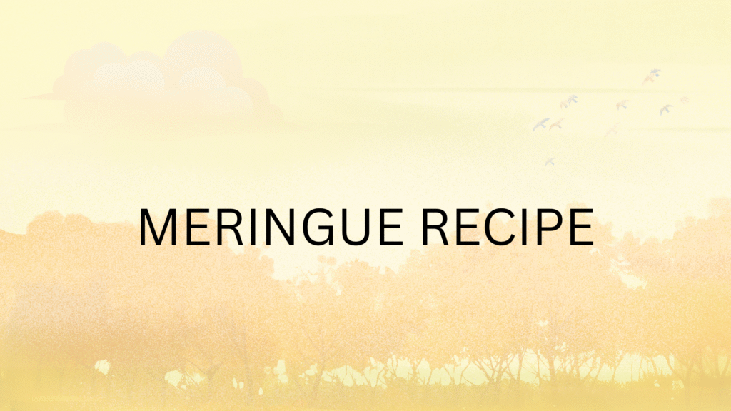 meringue recipe