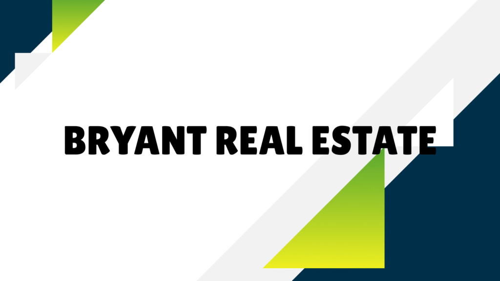 bryant real estate