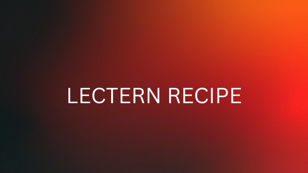 lectern recipe