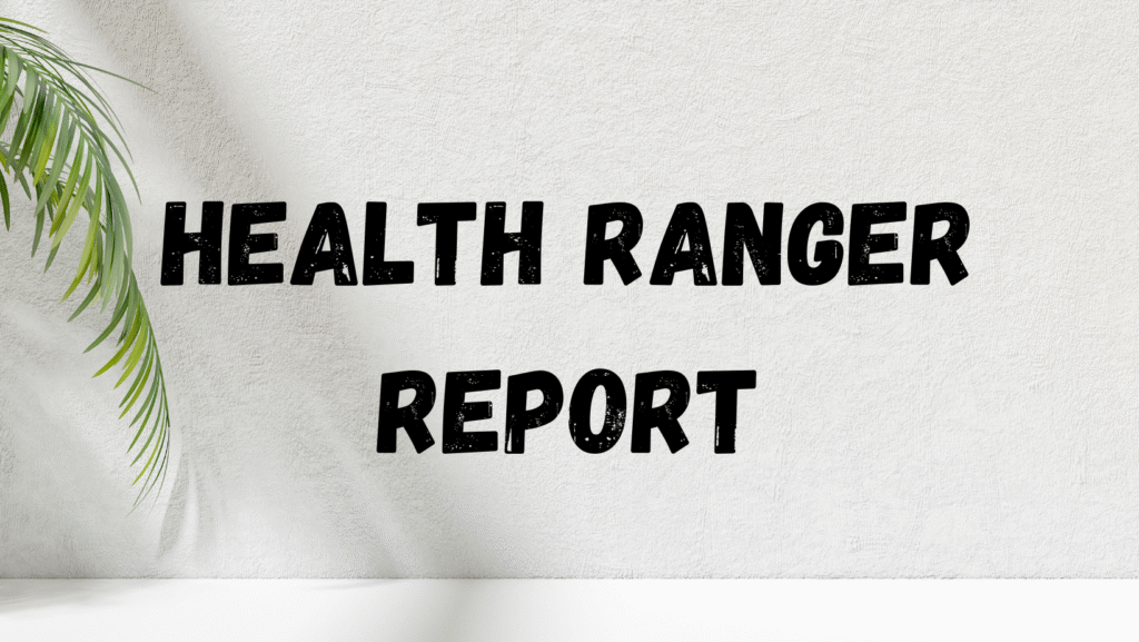 health ranger report