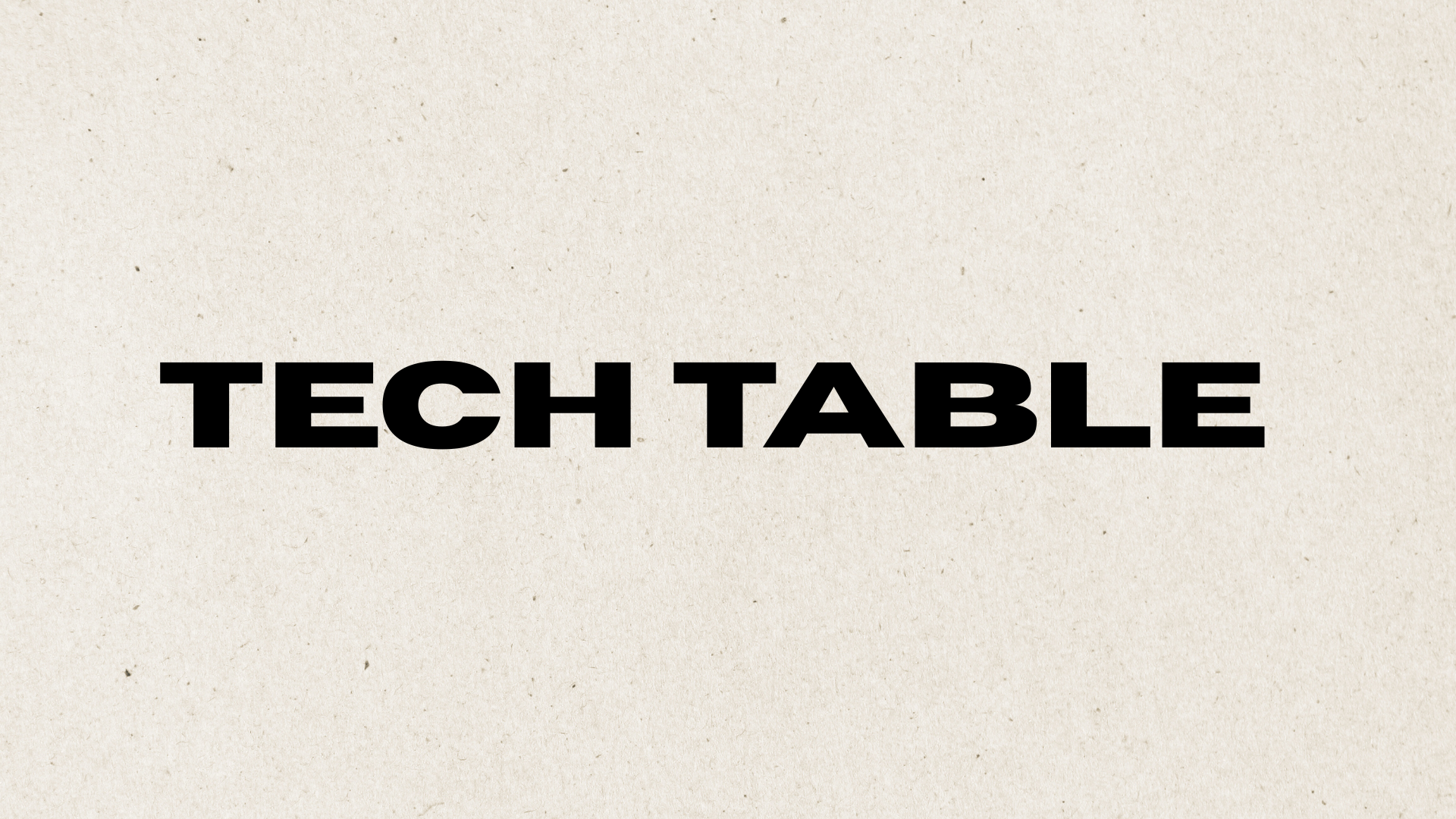 tech table