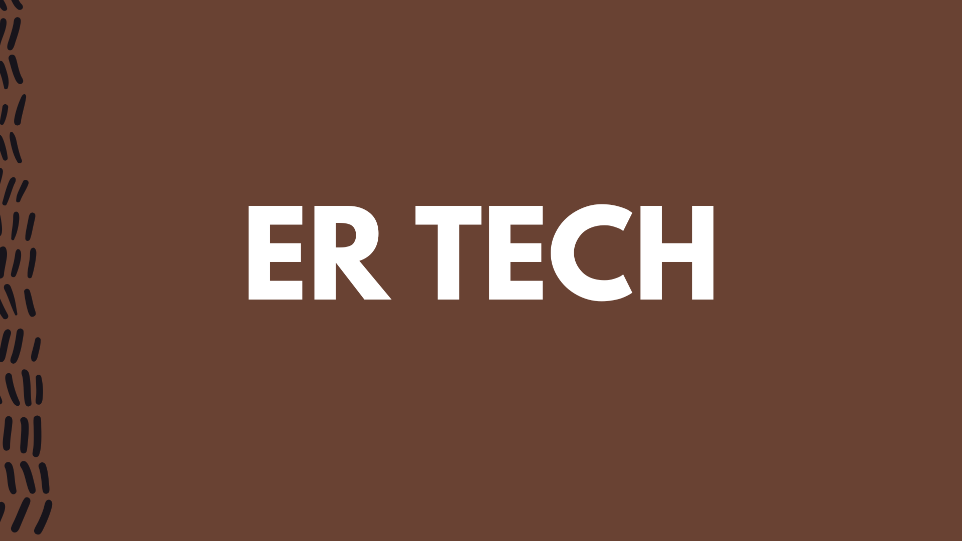 ER tech