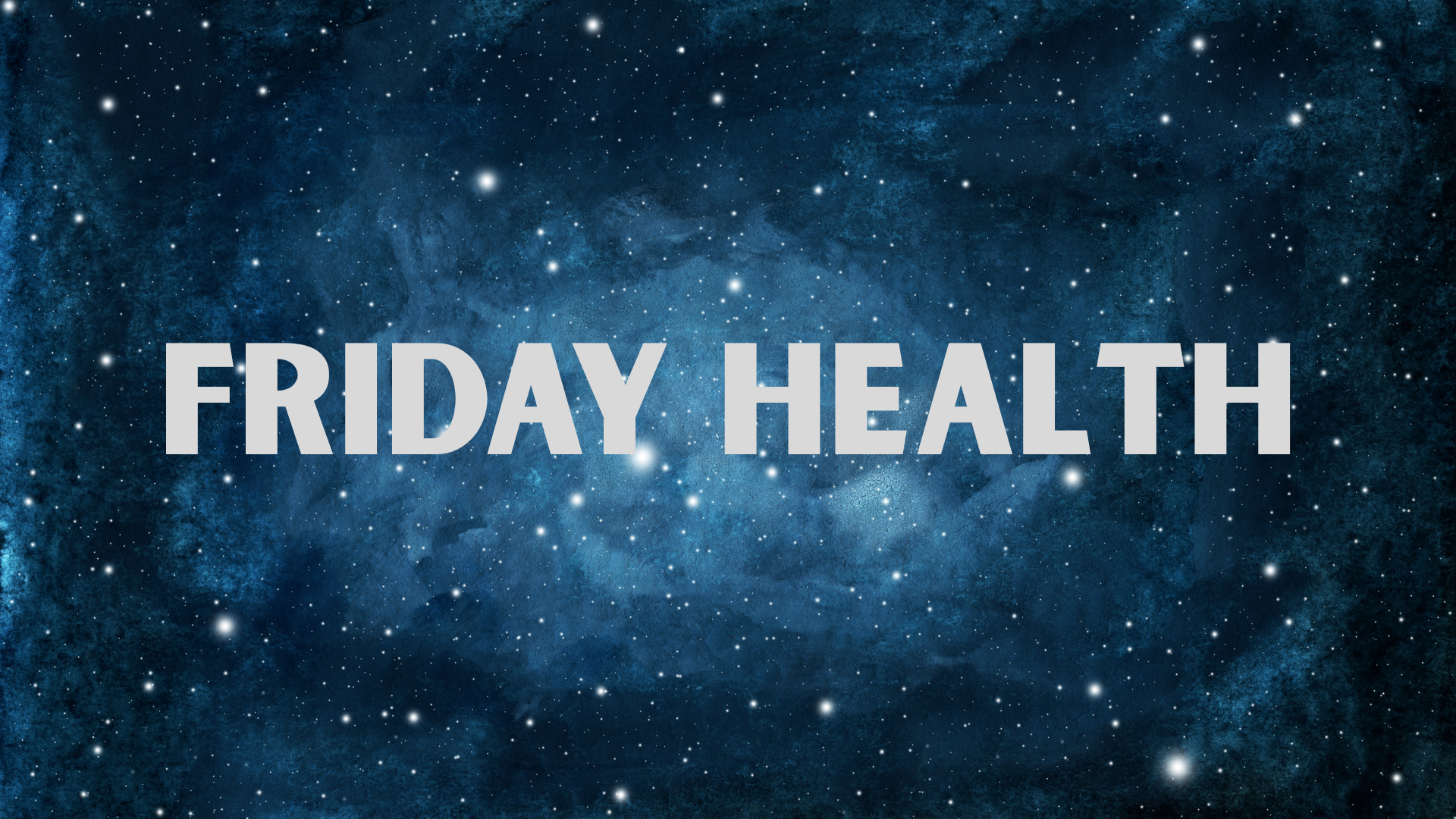 Friday health