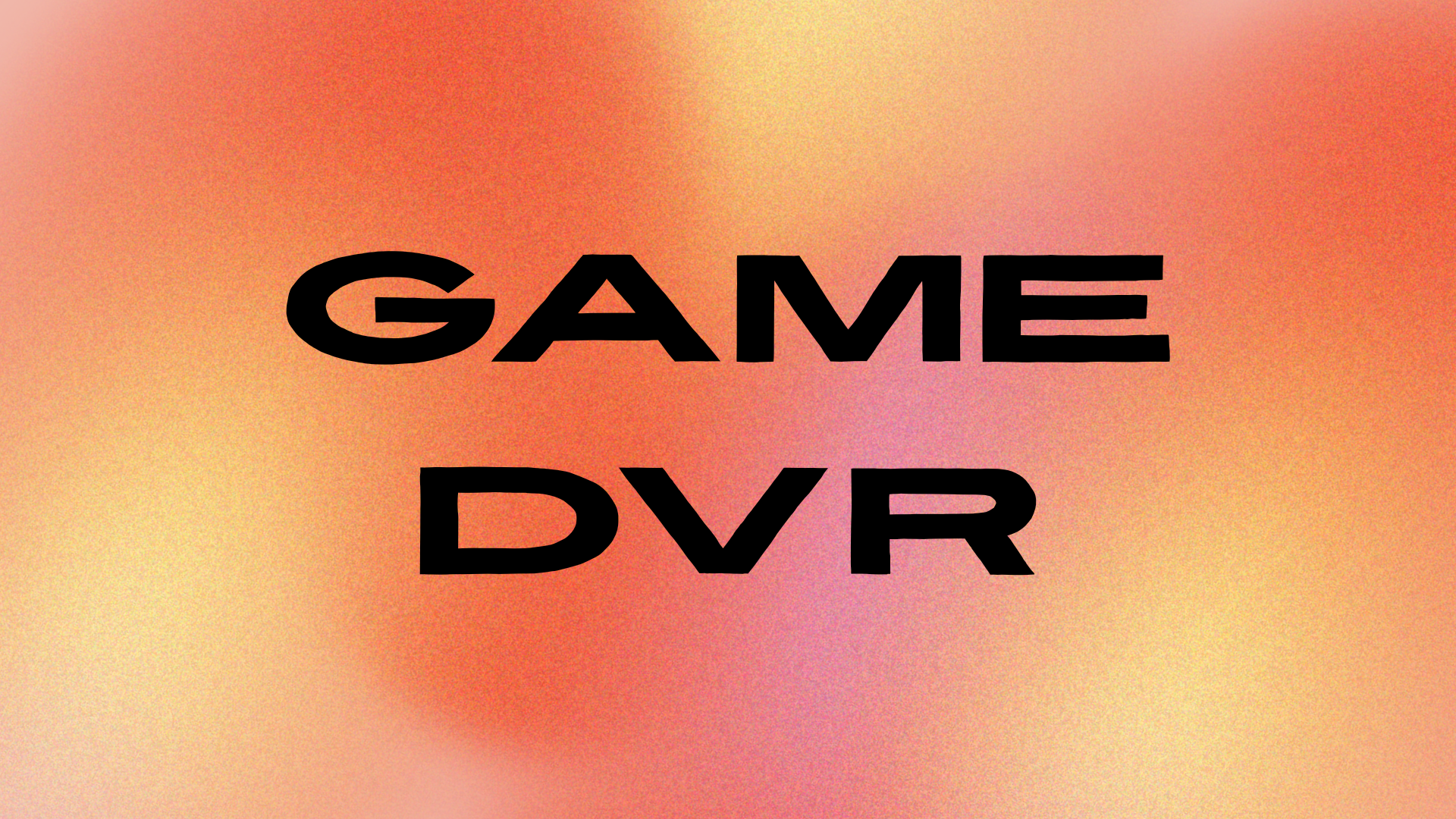 game DVR