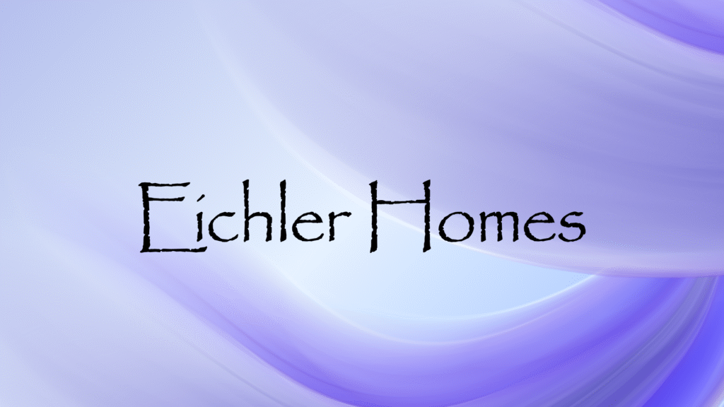 Eichler homes