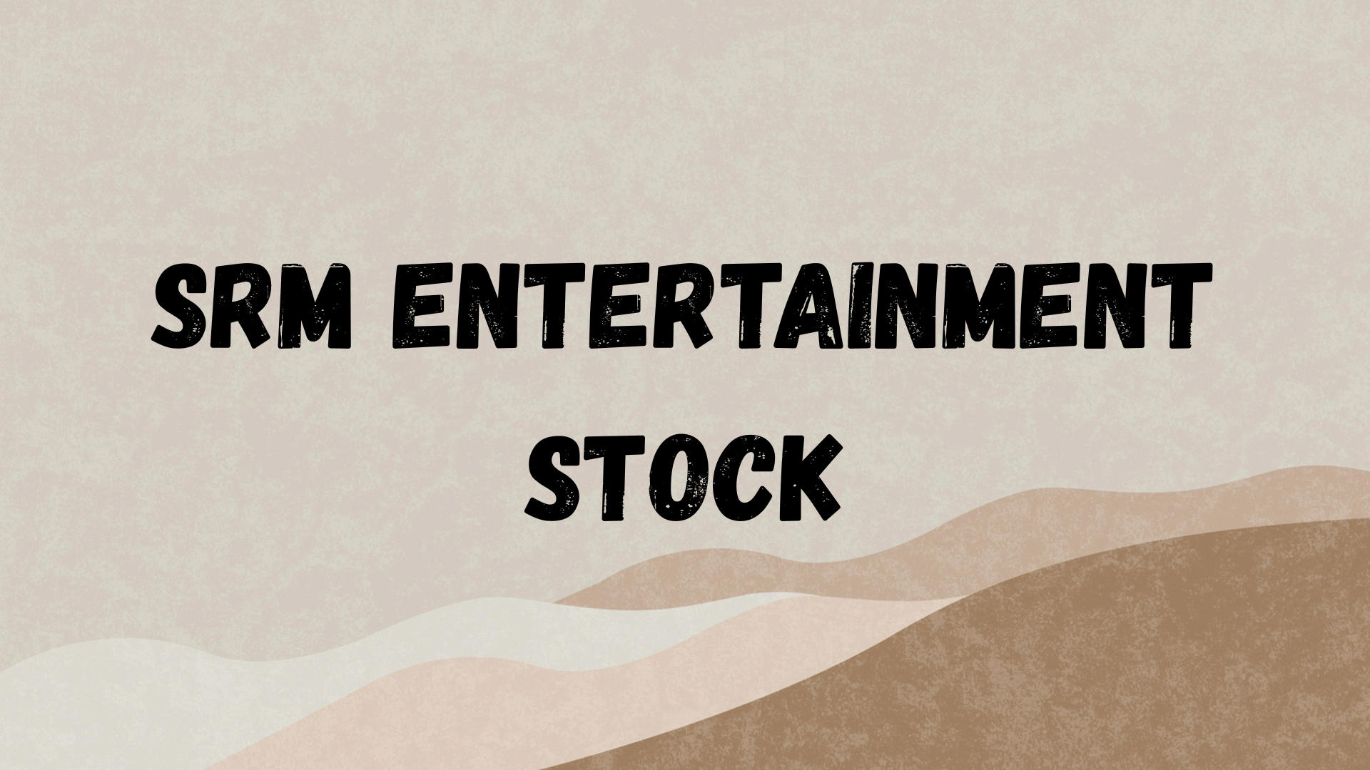 SRM entertainment stock