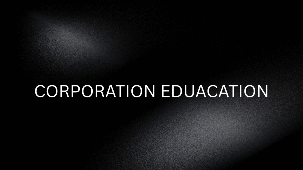 corporation education