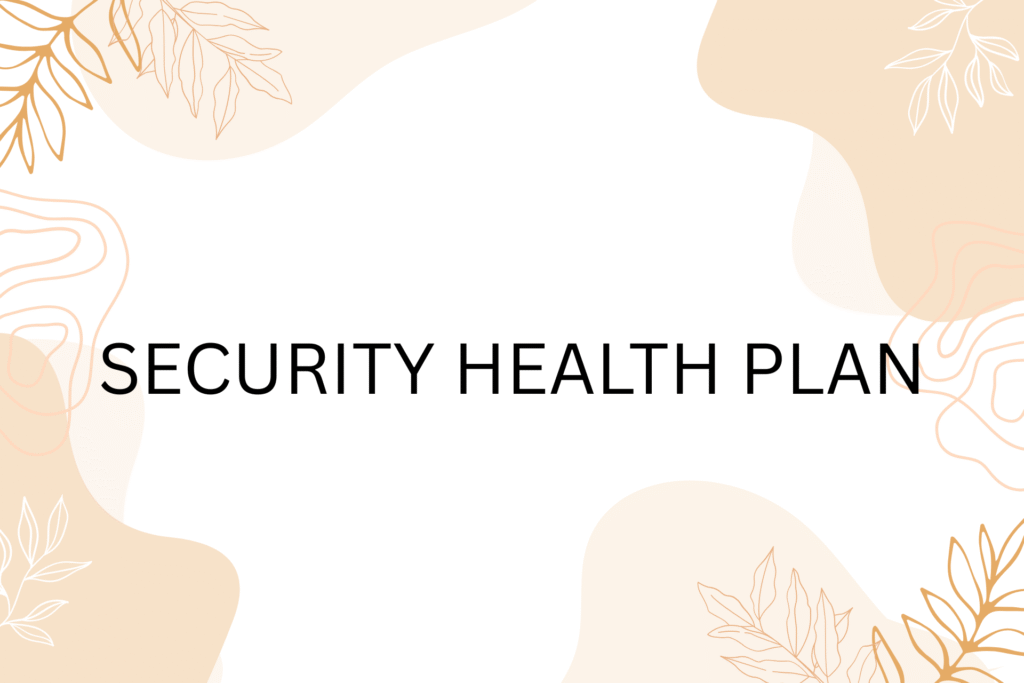 security health plan