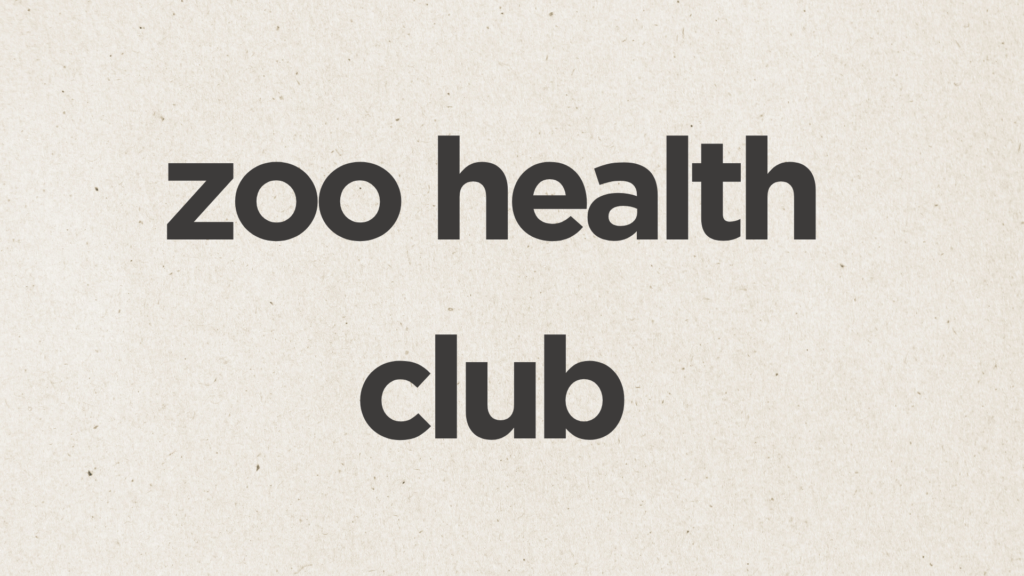 zoo health club