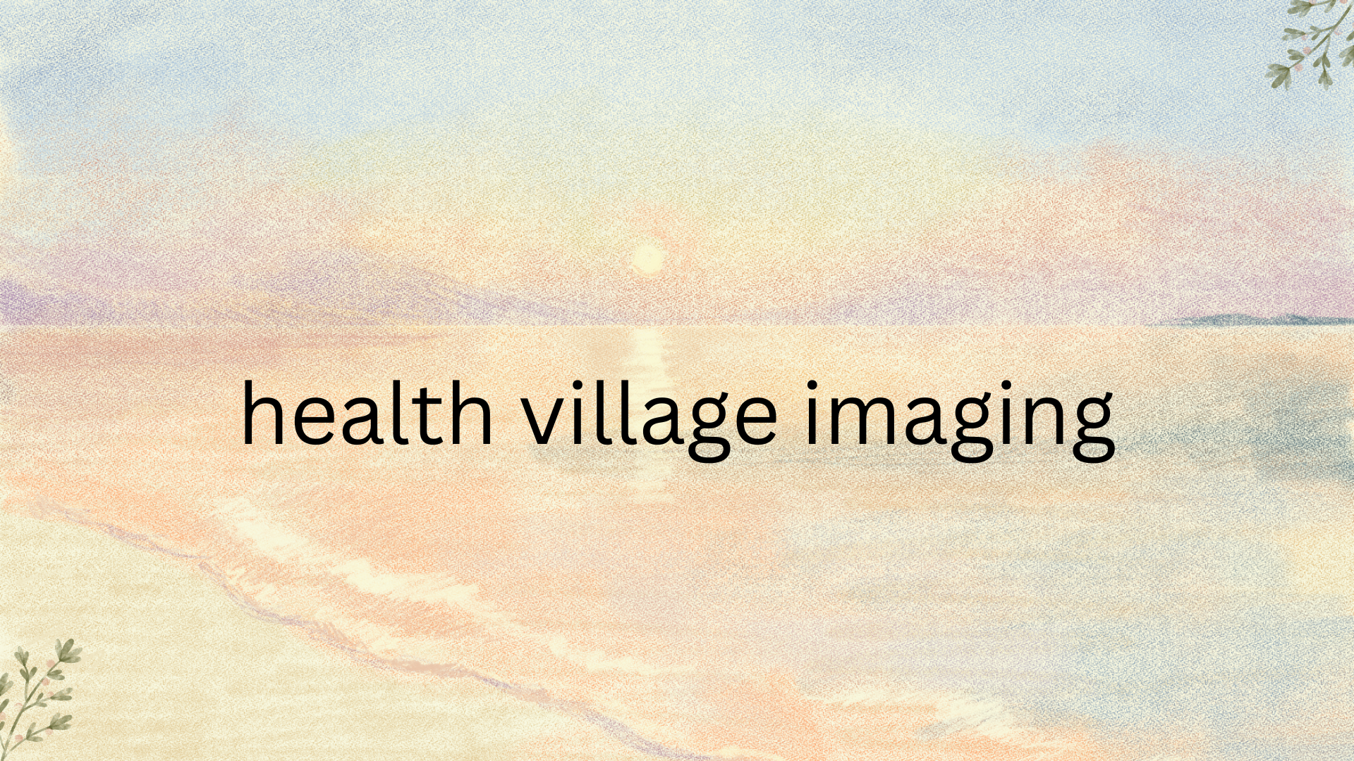 health village imaging