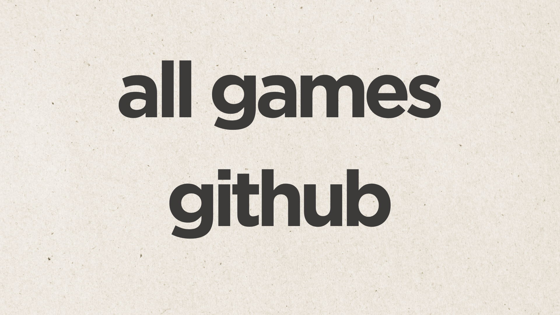 all games github