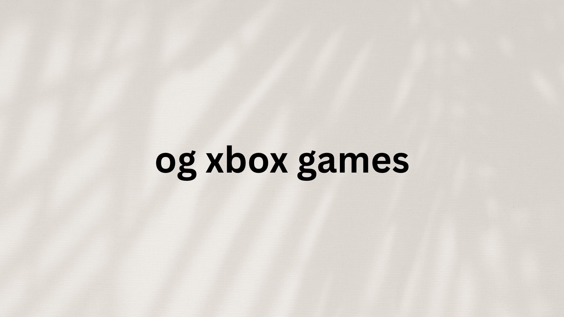 og xbox games