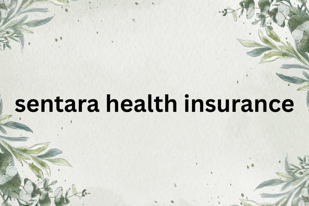 sentara health insurance
