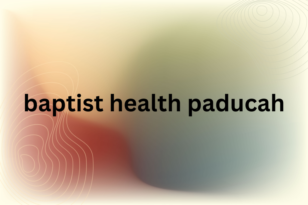 baptist health paducah
