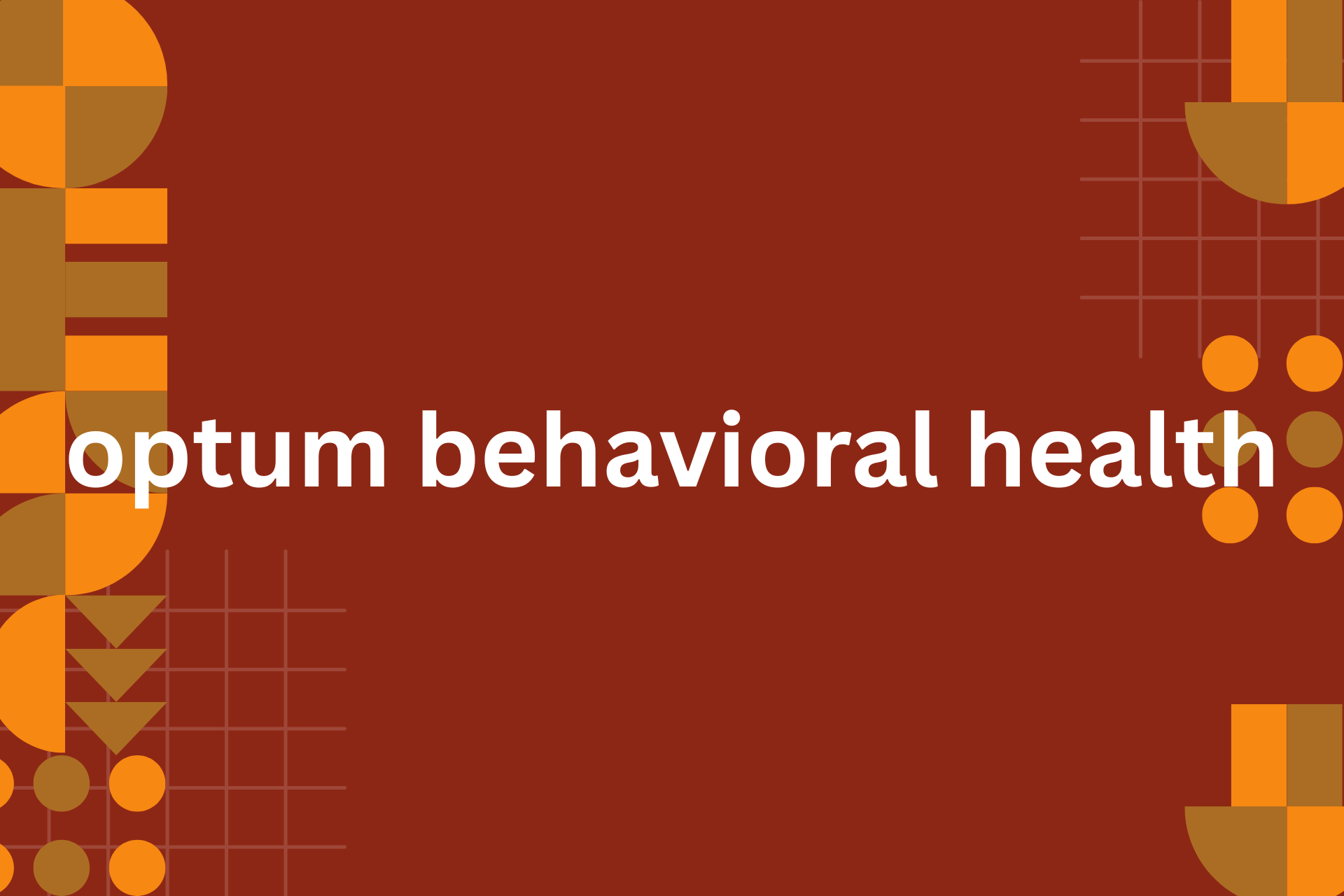 optum behavioral health