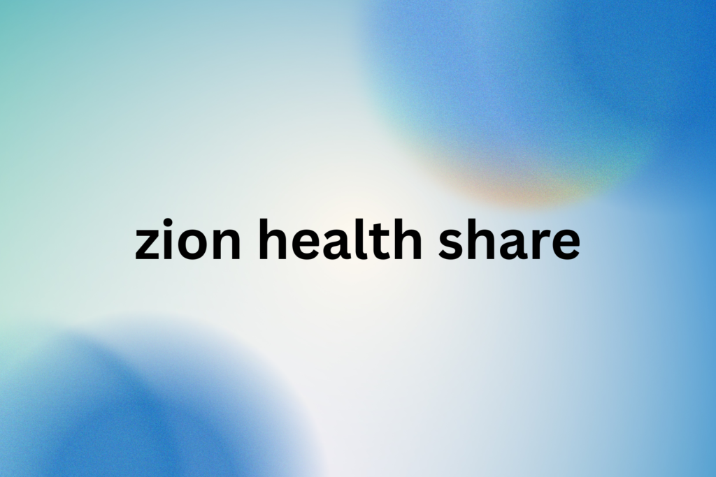 zion health share