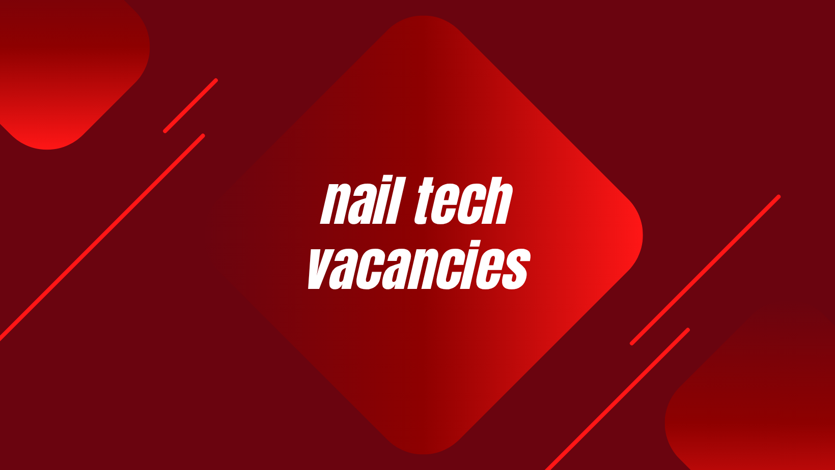nail tech vacancies
