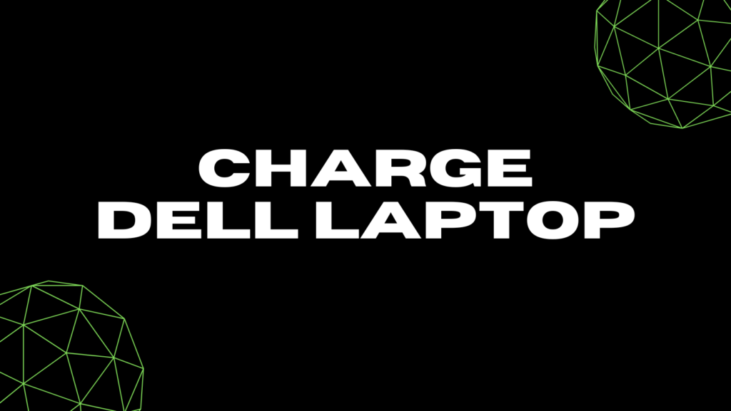 charge dell laptop