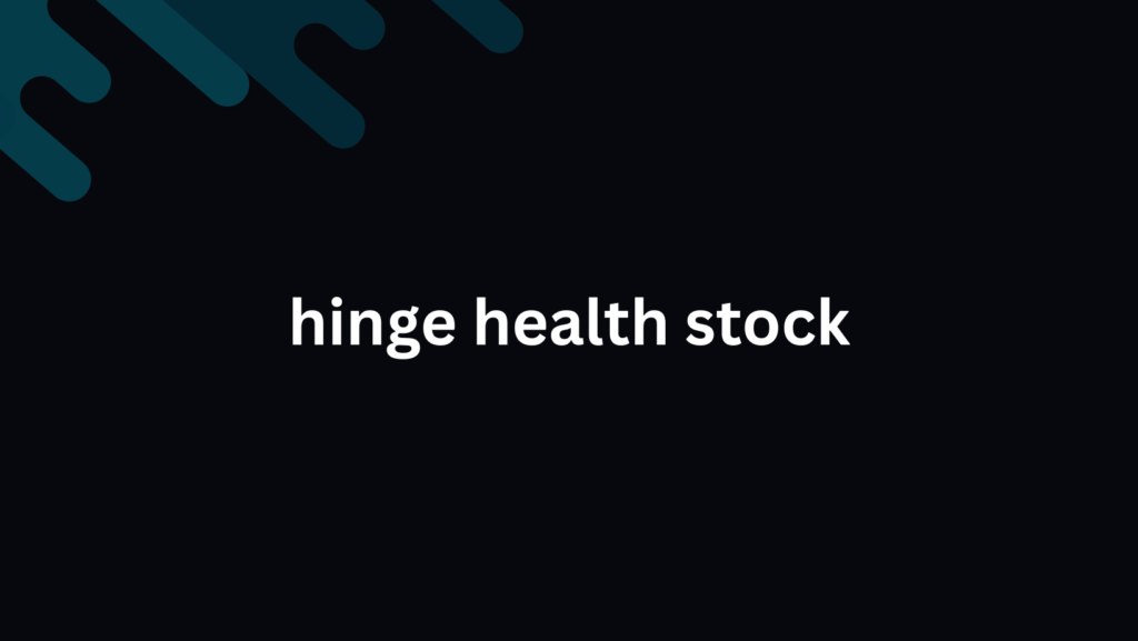 hinge health stock