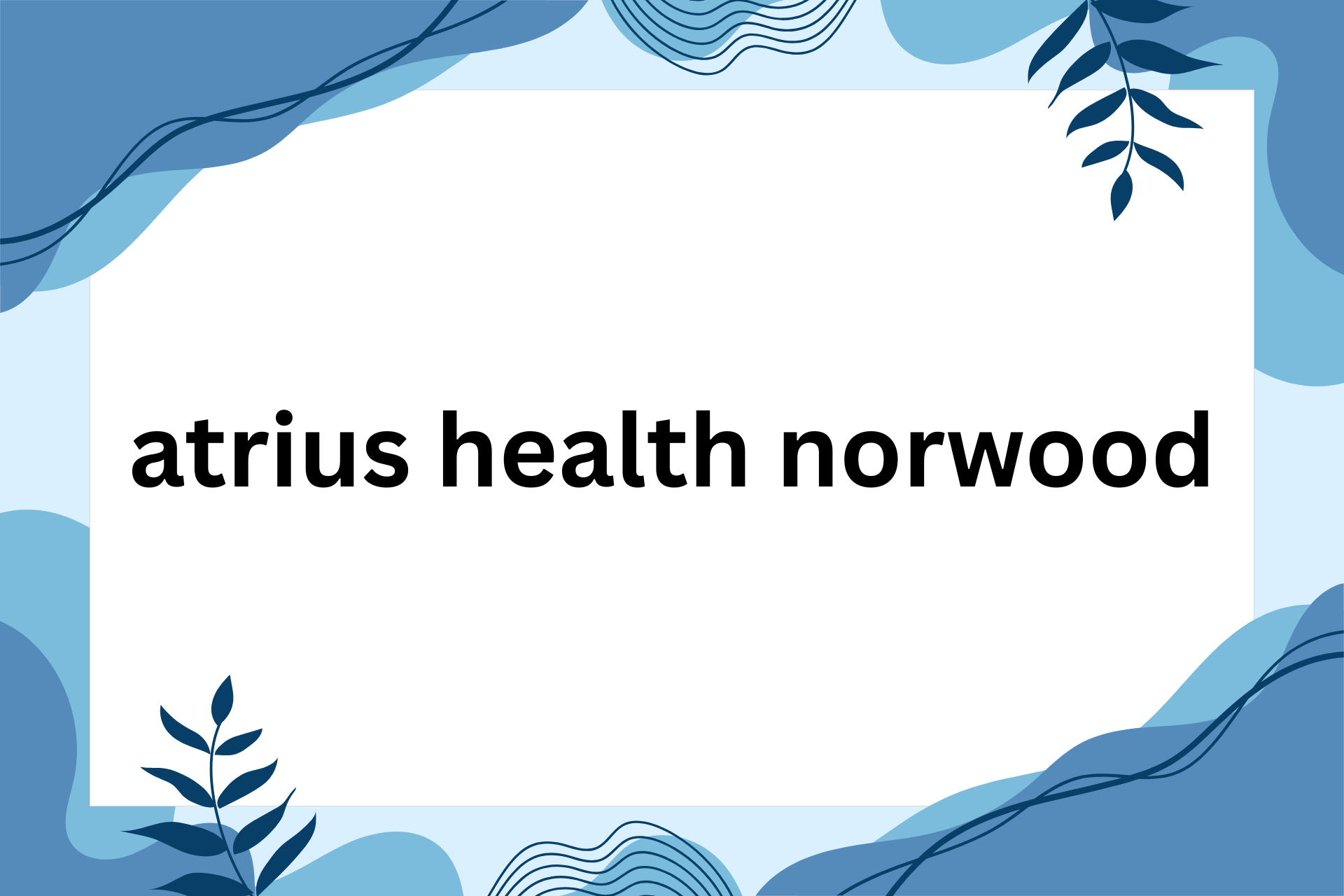 atrius health norwood