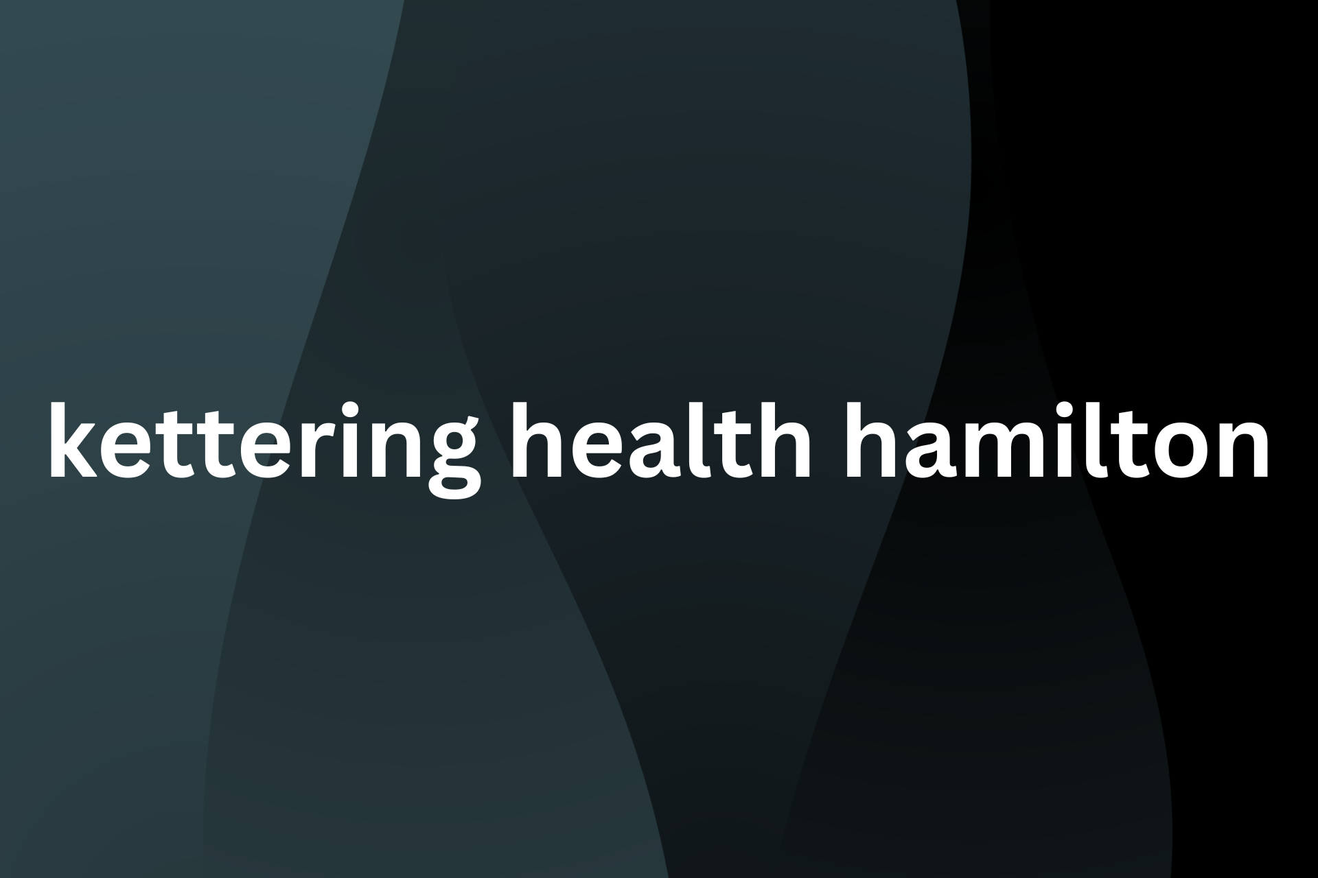 kettering health hamilton