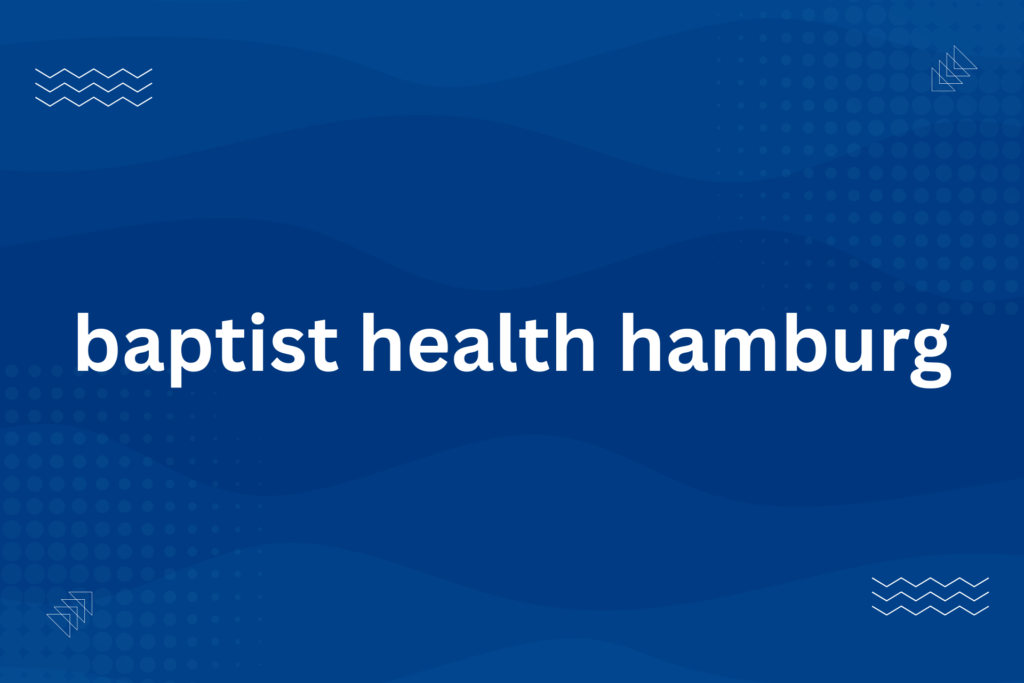 baptist health hamburg