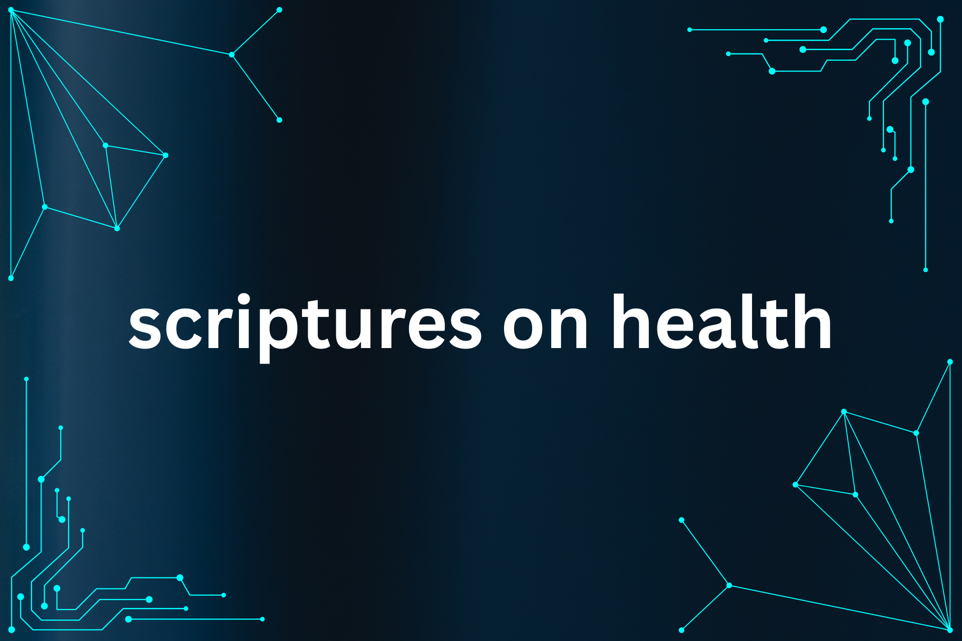 scriptures on health