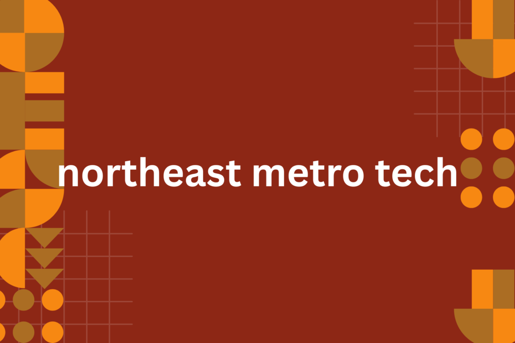 northeast metro tech