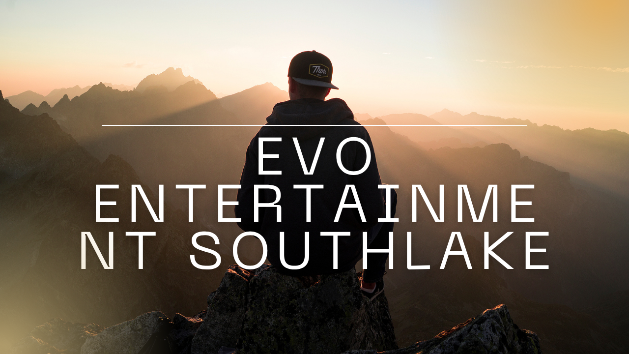 EVO entertainment southlake