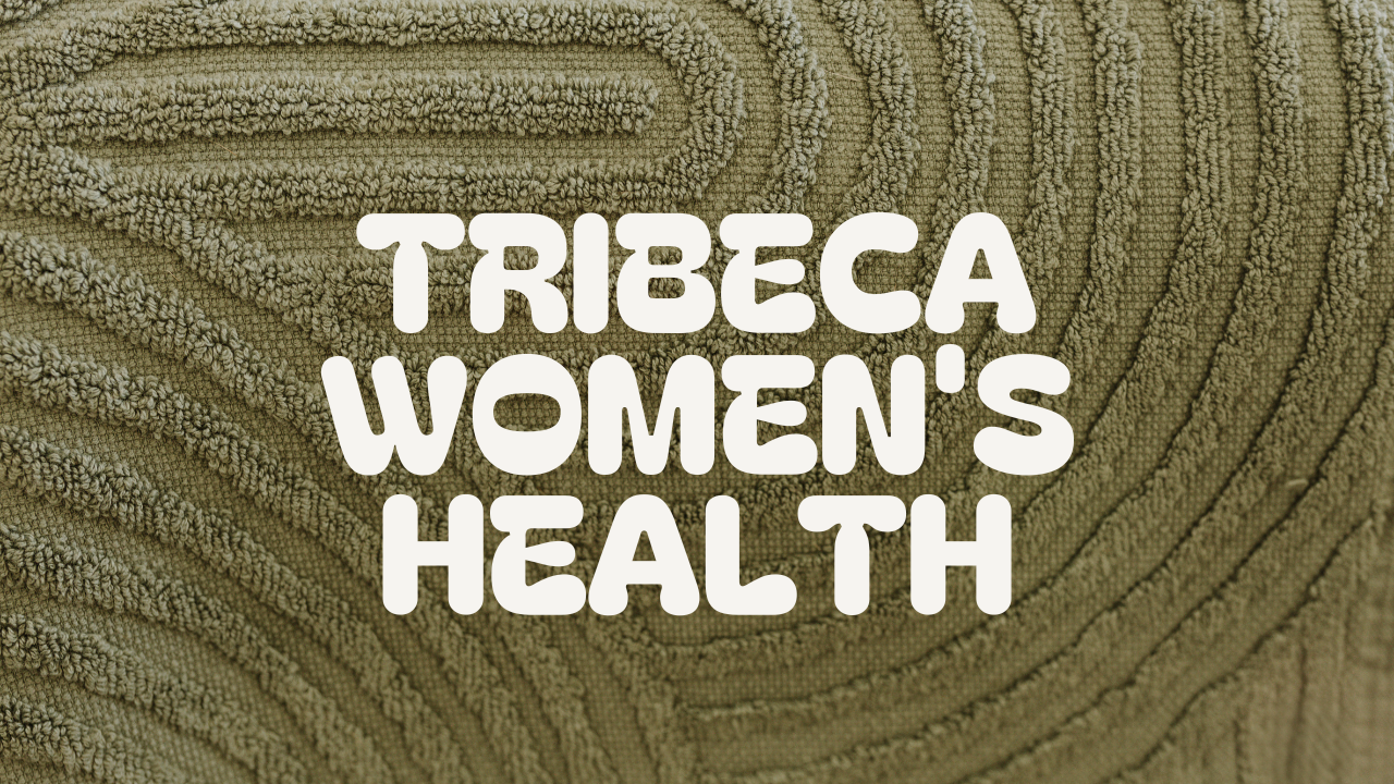 tribeca women's health